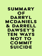 Summary of Darryl McDaniels & Darrell Dawsey's Ten Ways Not to Commit Suicide