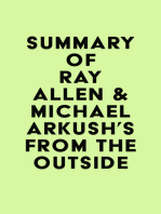 Summary of Ray Allen & Michael Arkush's From the Outside