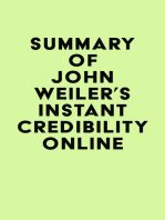 Summary of John Weiler's Instant Credibility Online