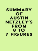 Summary of Austin Netzley's From 6 to 7 Figures