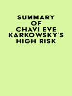 Summary of Chavi Eve Karkowsky's High Risk