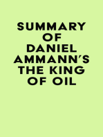 Summary of Daniel Ammann's The King of Oil
