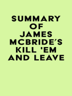 Summary of James McBride's Kill 'Em and Leave