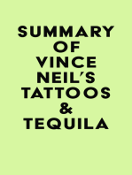 Summary of Vince Neil's Tattoos & Tequila