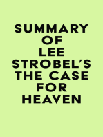 Summary of Lee Strobel's The Case for Heaven