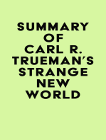 Summary of Carl R. Trueman's Strange New World