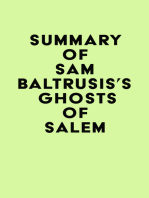 Summary of Sam Baltrusis's Ghosts of Salem