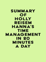 Summary of Holly Reisem Hanna's Time Management in 20 Minutes a Day