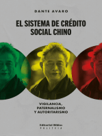 El Sistema de Crédito Social chino: Vigilancia, paternalismo y autoritarismo