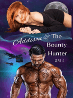 Addison & The Bounty Hunter: Galactic Federation Series, #4