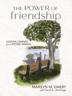 The Power of Friendship: Lessons Learned from Lifetime Friends