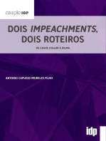 Dois Impeachments, Dois Roteiros: Os casos Collor e Dilma
