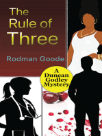 The Rule of Three: A Duncan Godley Mystery
