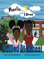 Pearlie… I Dream: Bullied at School