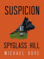 Suspicion at Spyglass Hill