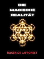 Die Magische Realität (Übersetzt)