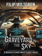 A Graveyard in the Sky: A Space Western Novella