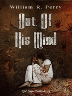 Out of His Mind: By His Hand, #2