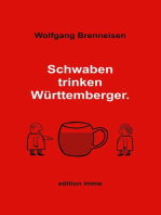 Schwaben trinken Württemberger: Ein kleines Weinlexikon