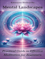 Mental Landscapes - Practical Guide to Effective Meditation for Beginners: Mental Landscapes, #1