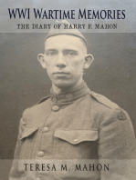WWI Wartime Memories: The Diary of Harry F. Mahon