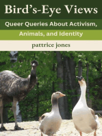 Bird's-Eye Views: Queer Queries About Activism, Animals, and Identity