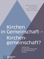 Kirchen in Gemeinschaft - Kirchengemeinschaft?: Impulse der Leuenberger Konkordie für die ökumenische Zukunft