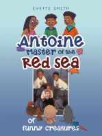 Antoine Master of the Red Sea of funny creatures