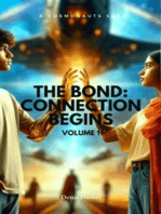 THE BOND: CONNECTION BEGINS: VOLUME 1
