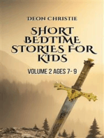 Short Bedtime Stories For Children - Volume 2: Short bedtime and fantasy stories for kids ages 7 to 9