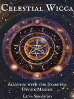 Celestial Wicca: Aligning with the Stars for Divine Magick
