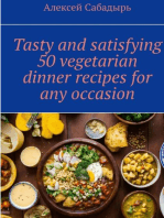 Tasty and satisfying 50 vegetarian dinner recipes for any occasion