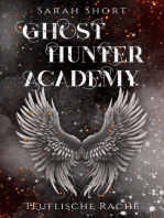 Ghost Hunter Academy: Teuflische Rache