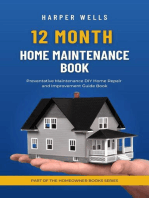 12 Month Home Maintenance Book: Preventative Maintenance DIY Home Repair and Improvement Guide Book: Homeowner House Help