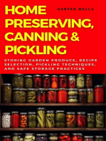 Home Preserving, Canning, and Pickling: Storing Garden Produce, Recipe Selection, Pickling Techniques, and Safe Storage Practices: Preservation and Food Production, #1