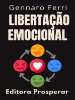 Libertação Emocional - Descubra O Seu Próprio Caminho Para A Liberdade: Coleção Inteligência Emocional, #11