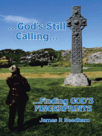 ...God's Still Calling...: ...Finding GOD's FINGERPRINTS