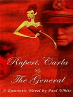 Rupert, Carla & the General