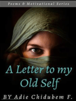 A Letter to my Old Self