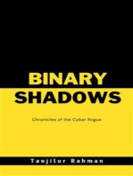 Binary Shadows: Chronicles of the Cyber Rogue