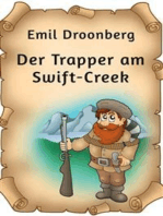 Der Trapper am Swift-Creek: Roman