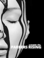 Parkers Rising: A Legend Tale
