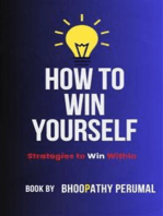 How To Win Yourself: Strategies to Win Within
