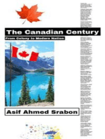 The Canadian Century: From Colony to Modern Nation