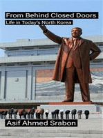 From Behind Closed Doors: Life in Today's North Korea