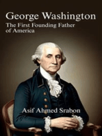 George Washington: The First Founding Father of America