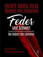 Feder und Schwert: und: Die Geburt des Lächelns. Zwei kurze Erzählungen. Booklet mit Audiolink zum Hörbuch von Bernd Mannhardt