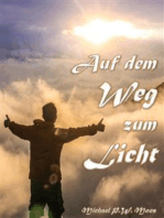 Auf dem Weg zum Licht