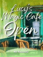 Lucy's Magic Cafe Open