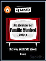 Die Abenteuer der Familie Manfred - Die total verrückte Sitcom: Staffel 1